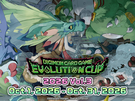 Saturday 17th of October - Digimon Evolution Cup 2026 Vol.3 - Onsite Event